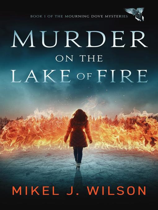 Title details for Murder on the Lake of Fire by Mikel J. Wilson - Wait list